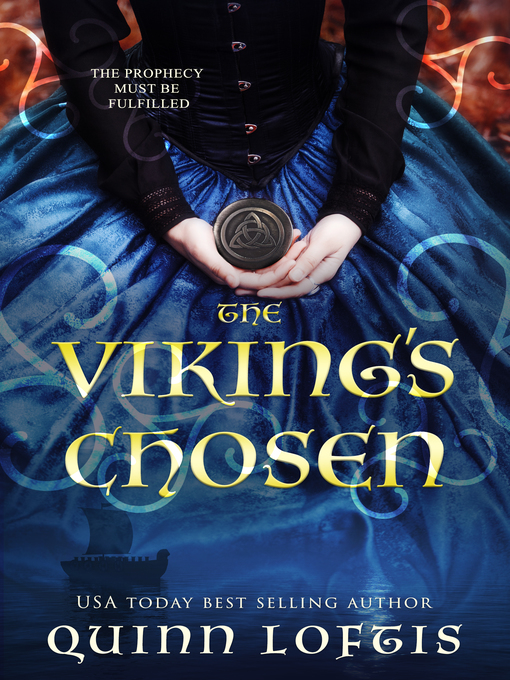 Title details for The Viking's Chosen by Quinn Loftis - Available